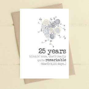 Silver Wedding - 25 years, remarkable