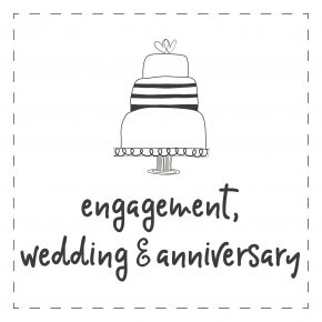 Engagement, Wedding & Anniversary