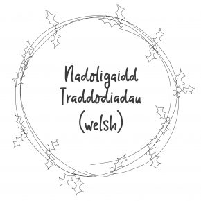 Nadoligaidd Traddodiadau (Welsh)