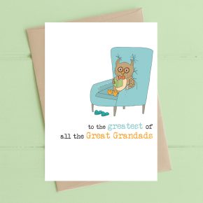 To the greatest of all the Great Grandads
