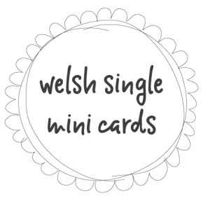 Welsh Single Mini Cards