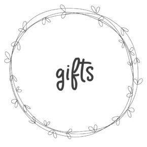 Gifts