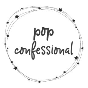 NEW! Pop Confessional