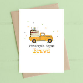 Penblwydd Hapus Brawd (Happy Birthday Brother) Yellow truck and cake