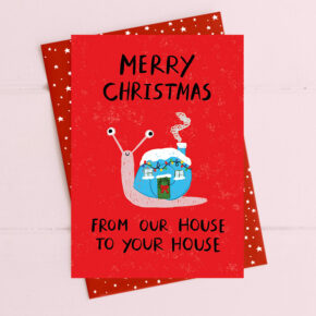From our house to yours - Snail shell