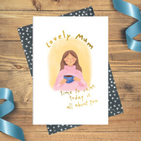 Mum - relax - today is all about you