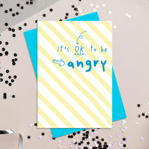 It's OK to be angry