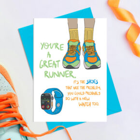 The shoes are the problem  - Greetings Card (Running)