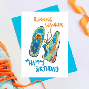 Running wanker - happy birthday  - Greetings Card (Running)