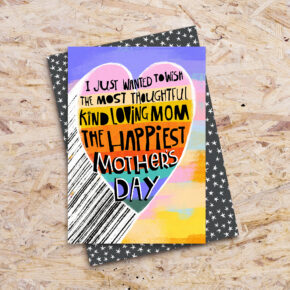 Mom - Happiest Mother's Day